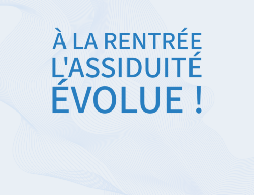 📢 À partir de la rentrée, l&rsquo;assiduité évolue !